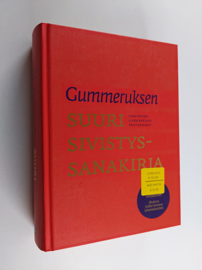 Timo Nurmi : Gummeruksen suuri sivistyssanakirja