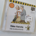 CD Timo Parvela: Ella luokkaretkellä - äänikirja (Sis.pk:t) - pikkukuva 1