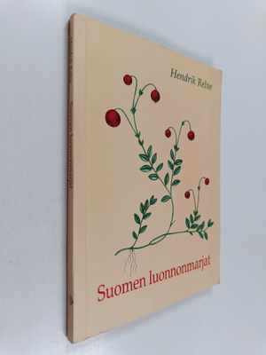 Hendrik Relve : Suomen luonnonmarjat