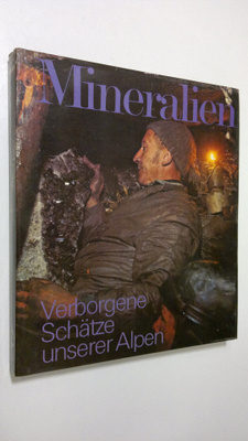 Hans Anton Stalder : Mineralien : Verborgene Schätze unse...