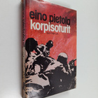 Eino Pietola : Korpisoturit - pikkukuva 1