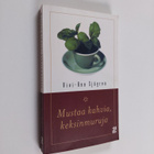 Vivi-Ann Sjögren : Mustaa kahvia, keksinmuruja - pikkukuva 1