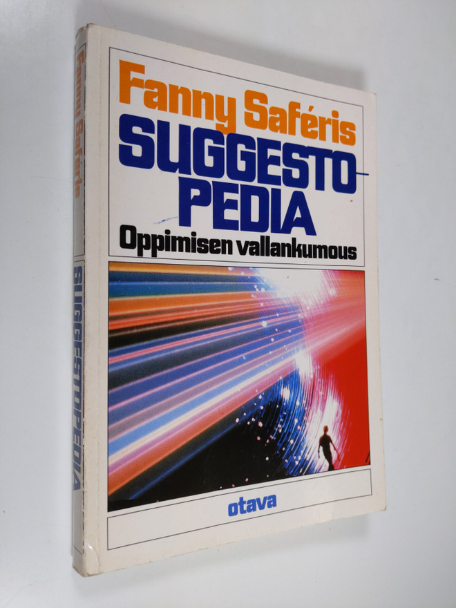 Fanny Saferis : Suggestopedia : oppimisen vallankumous