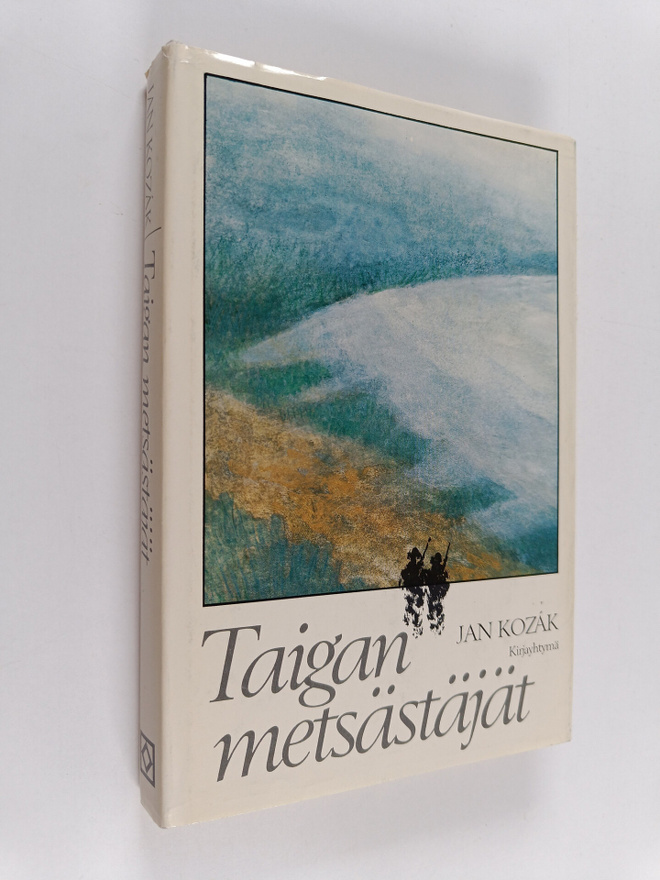 Jan Kozak : Taigan metsästäjät