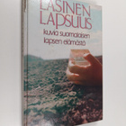 Irja Askola : Lasinen lapsuus : kuvia suomalaisen lapsen ... - pikkukuva 1