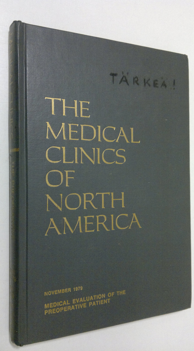 Medical Evaluation of the Preoperative Patient - The Medi...