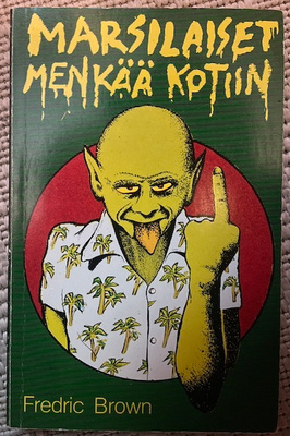 Marsilaiset menkää kotiin