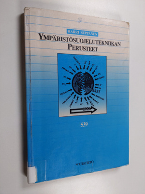 Harri Seppänen : Ympäristösuojelutekniikan perusteet