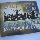 Vuosisadan orkesterit ja johtajat (3CD) - pikkukuva 1