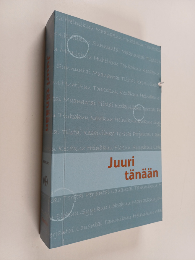 Juuri tänään : Päivittäiseen mietiskelyyn toipuville addi...