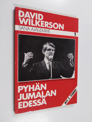 David Wilkerson : Pyhän jumalan edessä