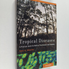 Yann A. Meunier : Tropical diseases : a practical guide f... - pikkukuva 1