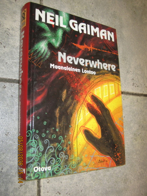 Neil Gaiman - Neverwhere: maanalainen Lontoo (sid. hienok, )