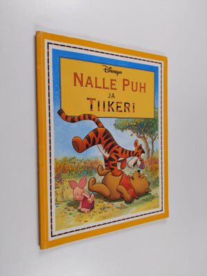 Walt Disney : Nalle puh ja Tiikeri