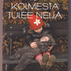 Taina Laajasalo: Kun kolmesta tulee neljä - pikkukuva 1