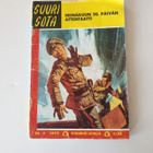 Suuri Sota 26/1973: Heinäkuun 20. päivän attentaatti - pikkukuva 1