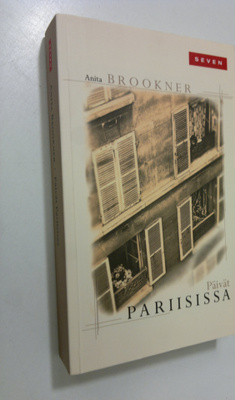 Anita Brookner : Päivät Pariisissa
