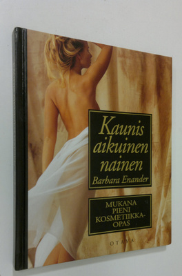 Barbara Enander : Kaunis aikuinen nainen