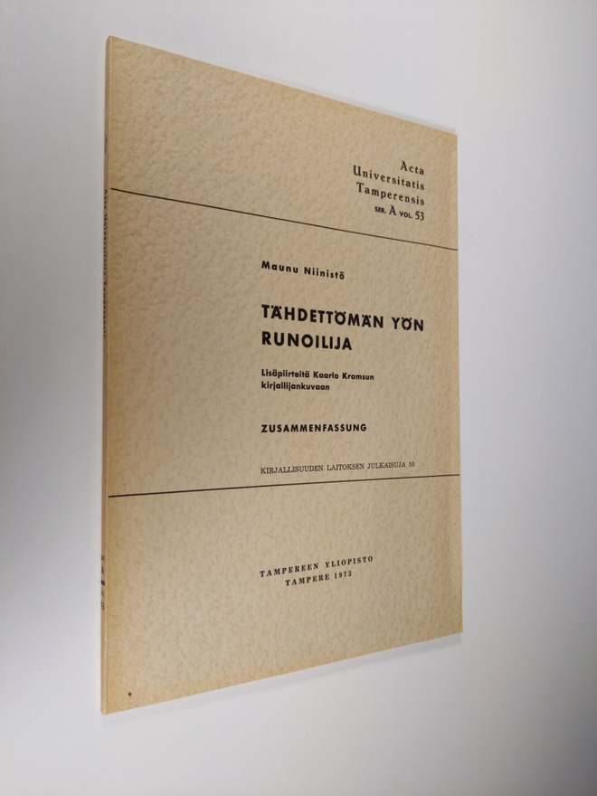 Maunu Niinistö : Tähdettömän yön runoilija : lisäpiirteit...