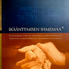 Sirkka-Liisa Keiski - Ikääntymisen ihmemaa (nid.) - pikkukuva 1
