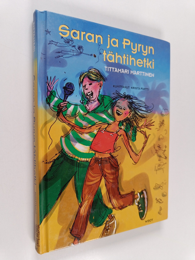 Tittamari Marttinen : Saran ja Pyryn tähtihetki