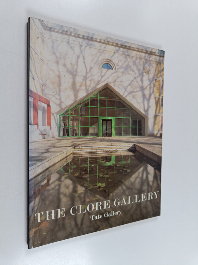 The Clore Gallery : an illustrated account of the new bui...
