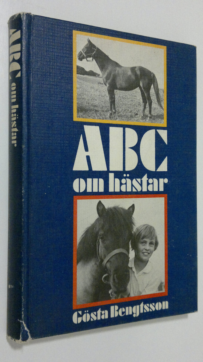 Gösta Bengtsson : ABC om hästar