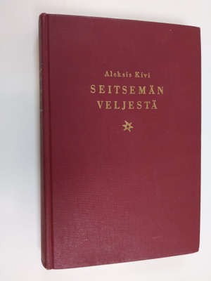 Aleksis Kivi : Seitsemän veljestä