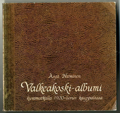 Anja Nieminen: Valkeakoski-albumi