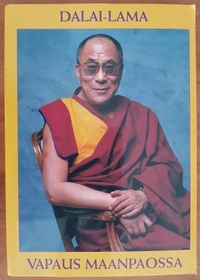 Dalai-lama: Vapaus maanpaossa