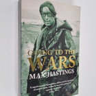 Max Hastings : Going to the Wars - pikkukuva 1