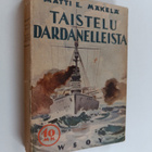 M. E. Mäkelä : Taistelu Dardanelleista : katkelma kansoje... - pikkukuva 1