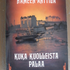 Virpi Hämeen-Anttila : Kuka kuolleista palaa - pikkukuva 1