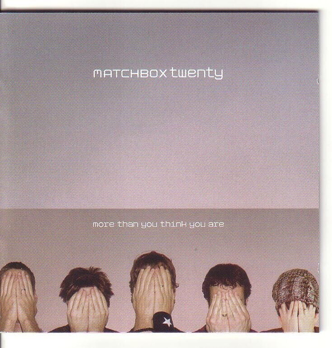 cd, Matchbox Twenty - More Than You Think You Are [rock]