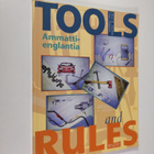 Mary Ragnhild Hatakka : Tools and rules : Ammattienglantia - pikkukuva 1