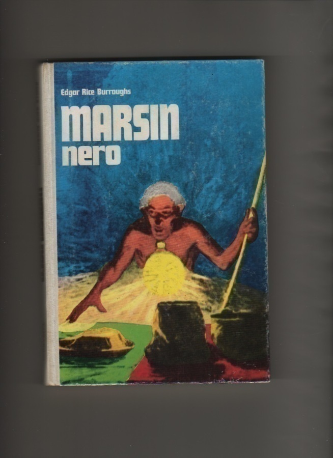 Burroughs, E. R.: Marsin nero, Taikajousi 1974, yvk, K3 +