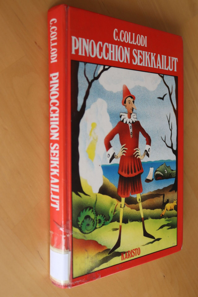 C. Collodi : Pinocchion seikkailut ( 2.p. 1989 k.po )
