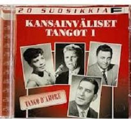 20 Suosikkia Kansainväliset tangot 1 Tango D'Amore CD 2000