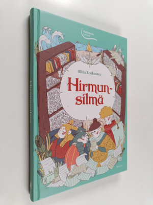 Elina Rouhiainen : Hirmunsilmä
