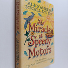 Alexander McCall Smith : The miracle at Speedy Motors - pikkukuva 1