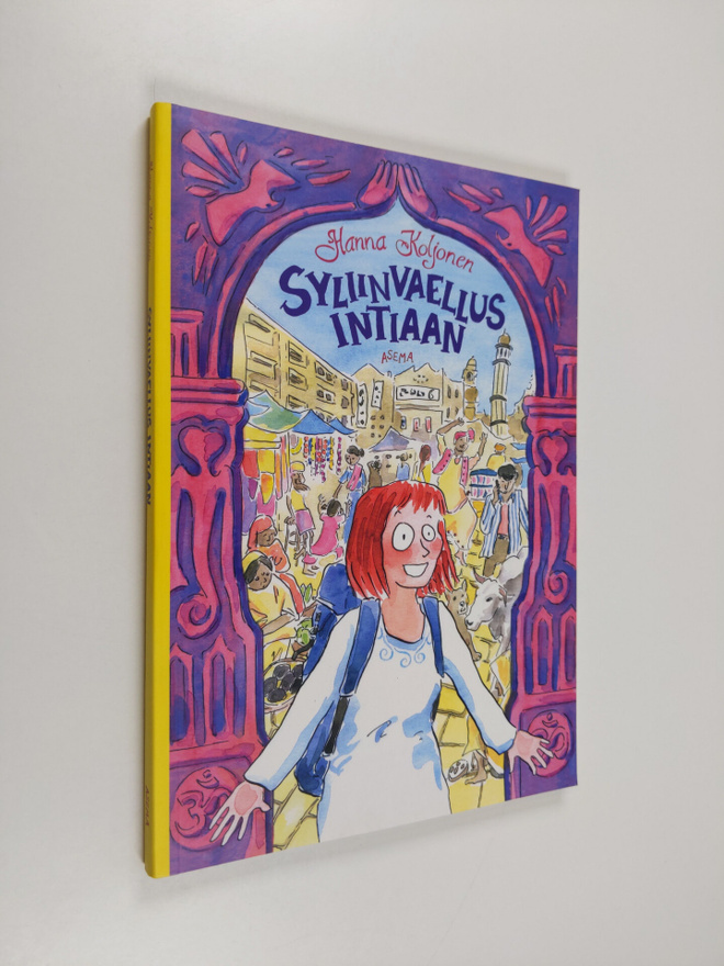 Hanna Koljonen : Syliinvaellus Intiaan = (A hugrimage to ...