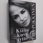 Eija Pokkinen : Kiiltokuvatyttö - pikkukuva 1