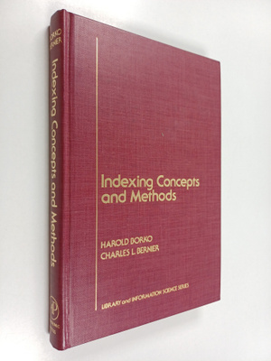 Harold Borko : Indexing concepts and methods