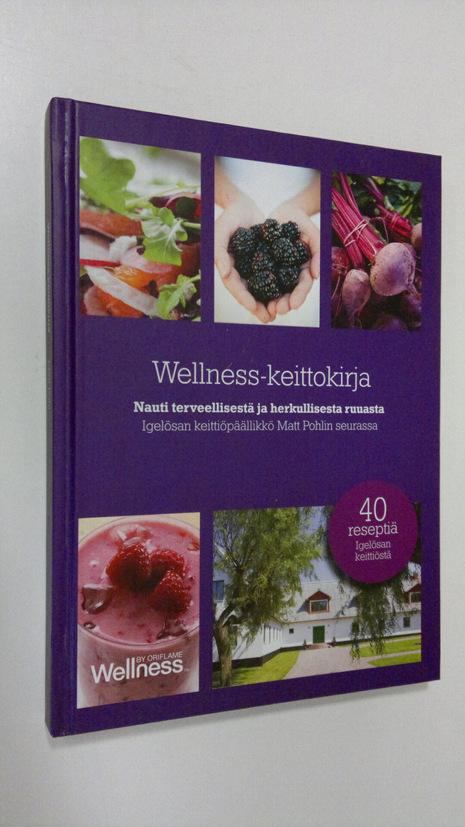 Matt Pohl : Wellness-keittokirja