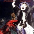 Joni Mitchell - Dog Eat Dog - pikkukuva 1