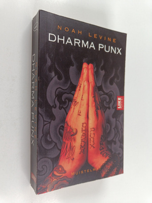 Noah Levine : Dharma punx : muistelmat