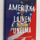 Mike Wave : Amerikkalainen unelma : Turkulaispojan tie am... - pikkukuva 1