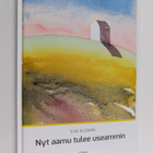 Eva Kleman : Nyt aamu tulee useammin - pikkukuva 1