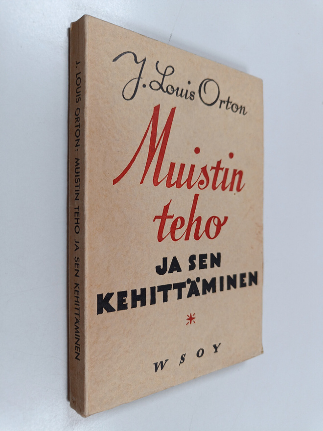J. Louis Orton : Muistin teho ja sen kehittäminen