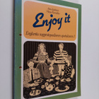 Aino Jaatinen : Enjoy it : englantia suggestopediseen ope... - pikkukuva 1